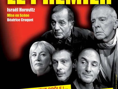 Théâtre : Le premier