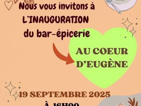 Inauguration du bar-épicerie associatif « Au Cœur d’Eugène »