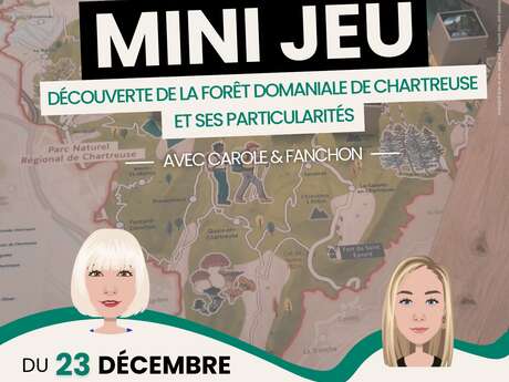 Mini-jeu : Partez à la découverte de la forêt domaniale de Chartreuse