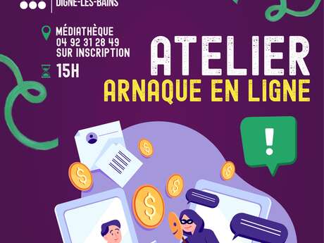Atelier - Arnaque en ligne