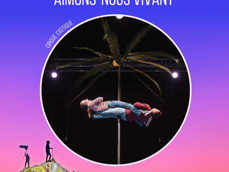 Espectáculo: "AIMONS-NOUS VIVANTS" Cie MMFF - Fundación Mathieu Ma Fille -