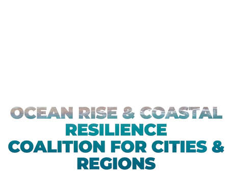 Sommet Ocean Rise and Resilience Coalition