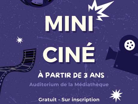 Mini Ciné