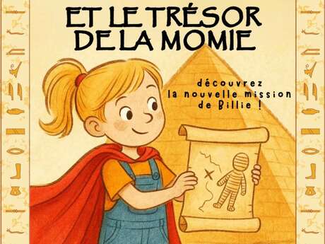 BIllie super héroïne 2. mission : le trésor de la momie
