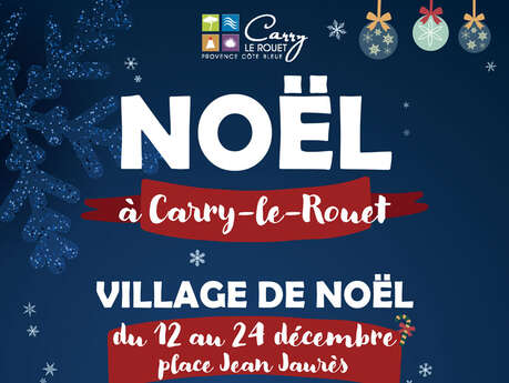 Noël à Carry-le-Rouet 2025