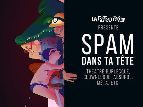 SPAM dans la tête