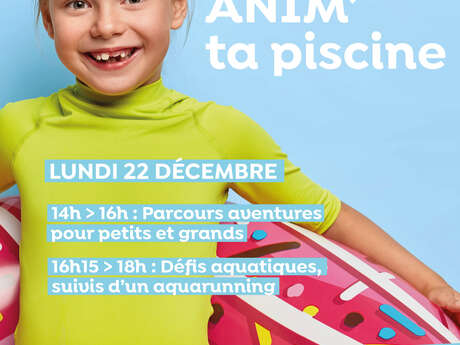 ANIM' ta piscine