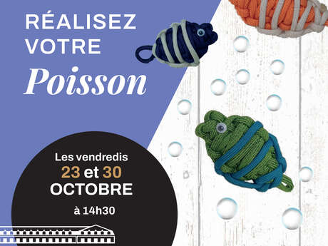 Atelier matelotage : Poisson