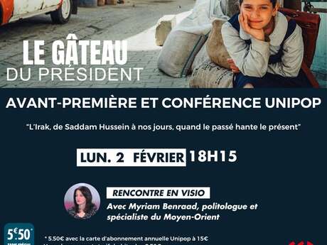 Avant-première & Conférence UNIPOP - Le gâteau du président
