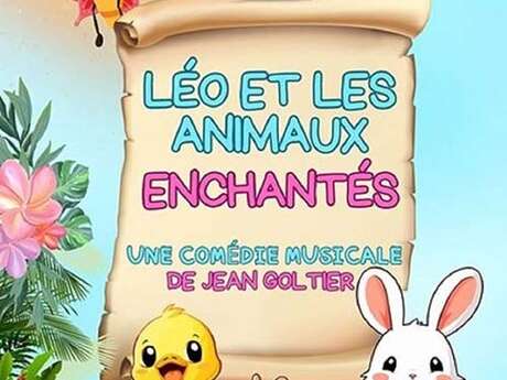 Léo et les animaux enchantés - spectacle enfant