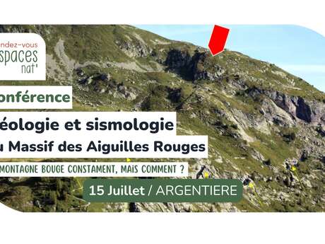 Conférence - Géologie et sismologie du massif des Aiguilles Rouges