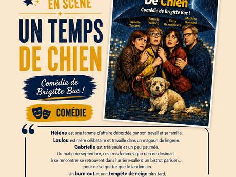 Festival théâtre dans les vignes: Un temps de chien