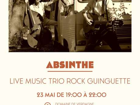 Concert du groupe Absinthe au Restaurant Sève du Domaine de Verdagne