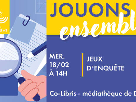 Jouons ensemble : Jeux d'enquête