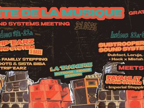 Fête de la Musique : Sound Systems Meeting (outdoor + indoor session)