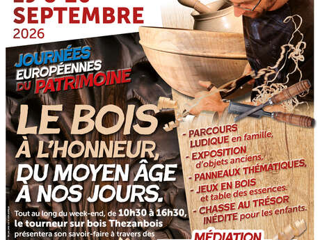 Le bois du Moyen Âge à nos jours - Journées Européennes du Patrimoine