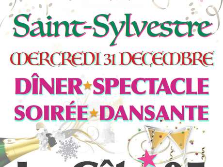 Dîner spectacle & soirée dansante St-Sylvestre au Gîte 05
