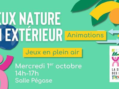 Jeux Nature en extérieur - Semaine des MJC en transitions