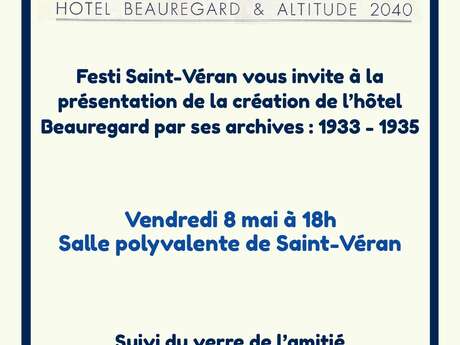 Présentation de la création de l'hôtel Beauregard