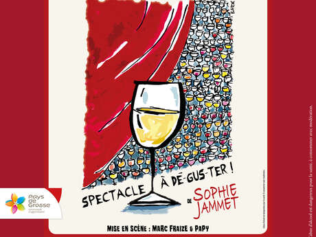 Spectacle à déguster "Goûtons Voir ! "