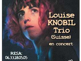 Concert "Louise Knobil Trio (Suisse)" - en concert au Hall Blues Club