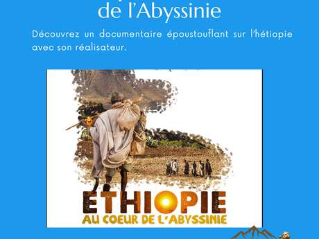Documentaire "Ethiopie, au cœur de l'Abyssinie" au Centre Culturel de la Gorge