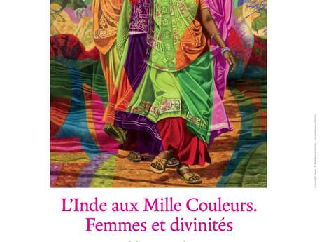 Exhibition - India of a Thousand Colors. Women and divinities