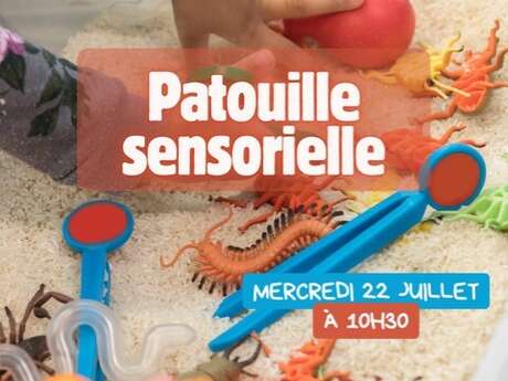 Atelier : Patouille sensorielle