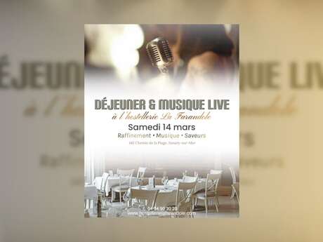 Déjeuner & Musique Live à l'Hostellerie La Farandole