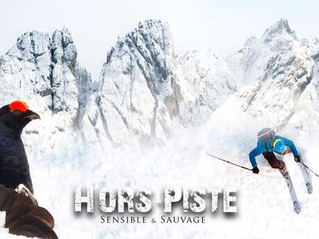 Hors-Piste, sensible et sauvage