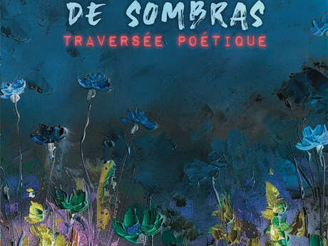 Les P'tits RDV du théâtre : Cabaret de sombras y de flores