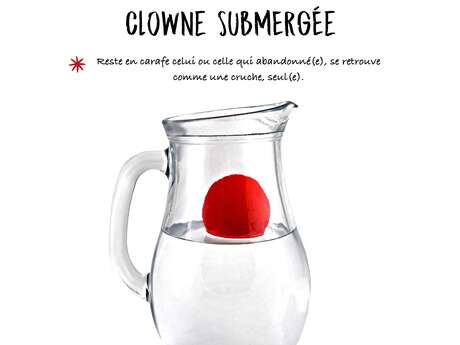 Spectacle de clown "En carafe"