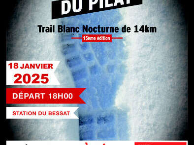 Trail nocturne "Les Nuits blanches du Pilat"