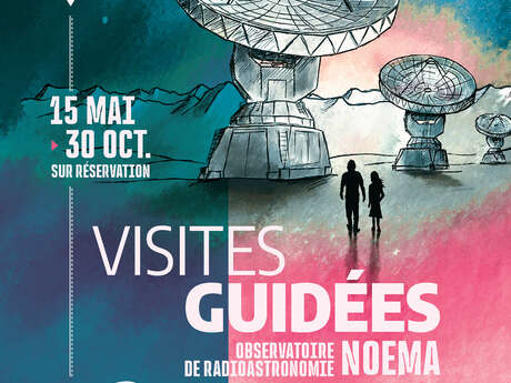 Complet - Visite de l'observatoire NOEMA