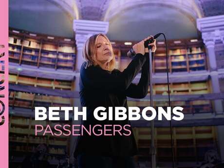 Diffusion du concert de Beth Gibbons