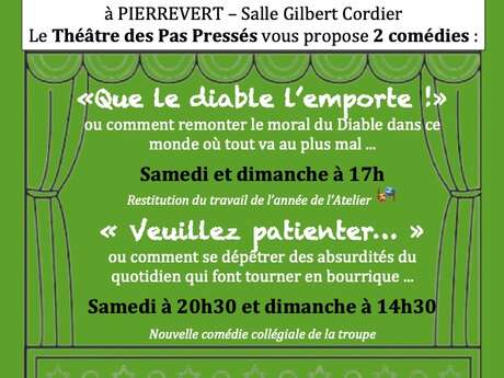 Week end Théâtre des pas pressés