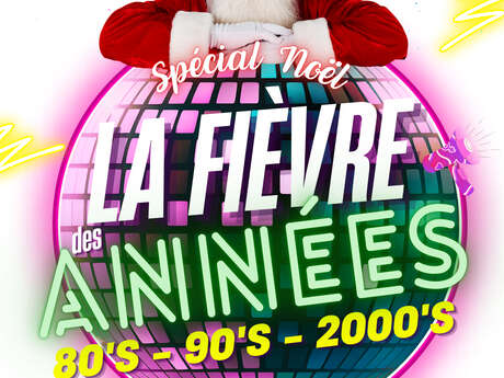 Les années 80, 90, 2000 - Spécial Noël