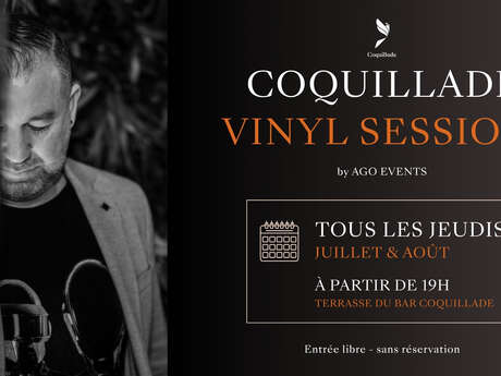 Coquillade Vinyl Sessions