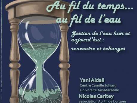 Conférence à deux voix :  Au fil du temps, au fil de l’eau…