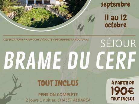 Séjour " Brame du Cerf "