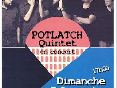 Concert "Potlatch Quintet " - Hall Blues Club