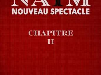 Naïm, nouveau spectacle