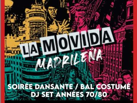 Movida Espanola : soirée dansante et bal masqué années 70-80