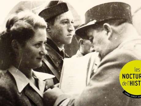 Les nocturnes de l'Histoire - La Résistance en Vaucluse : la présence et le rôle des résistantes durant la Seconde Guerre mondiale