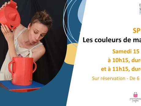 Spectacle : Les couleurs de ma maison