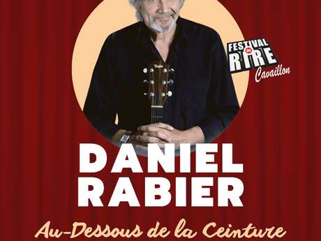Daniel Rabier - Festival du Rire 2026