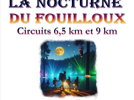 Rando Nocturne du Fouilloux