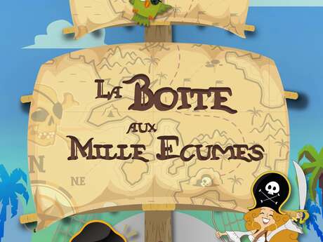 Spectacle enfant - La Boîte aux mille écumes
