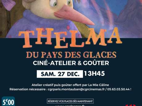 Ciné | Atelier & Goûter - Thelma au pays des glaces
