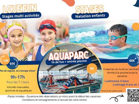 Centre aqualudique : stages multi-activités Loue'Fun Centre aqualudique : stages multi-activités Loue'Fun